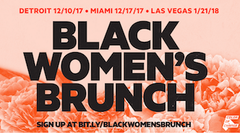<br>#BlackWomensBrunch